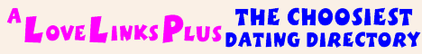 aLoveLinksPlus The Choosiest Singles Dating Service Directory